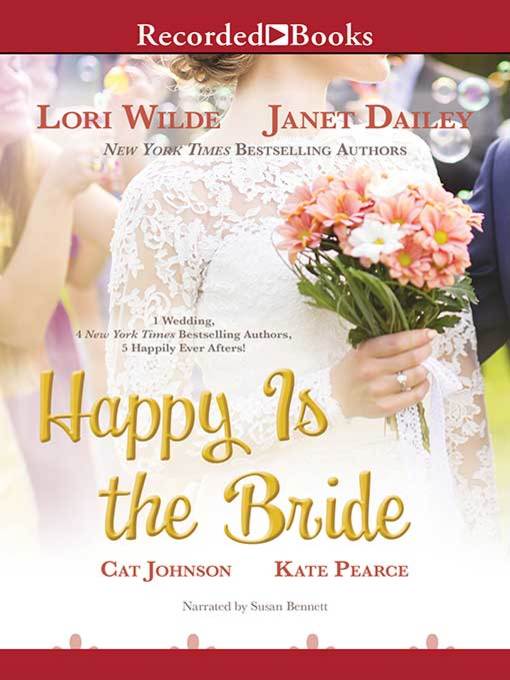 Title details for Happy Is the Bride by Lori Wilde - Available